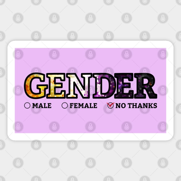 Gender? No thanks. Magnet by Art by Veya